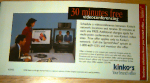 Coupon for free video conferencing at Kinko's